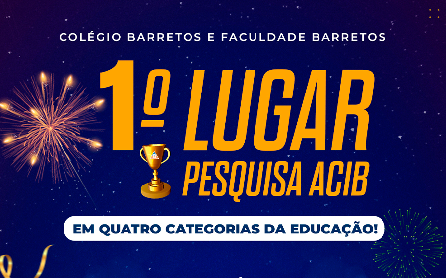 Colégio e Faculdade Barretos são eleitos os melhores da educação em Barretos