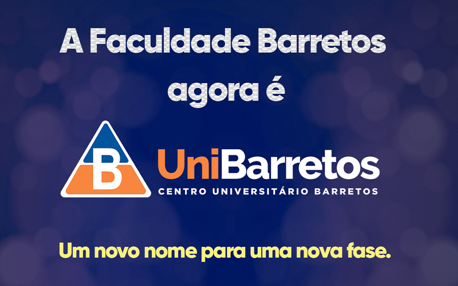 Faculdade Barretos agora é UniBarretos - Centro Universitário Barretos